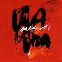 Viva la Vida - Coldplay