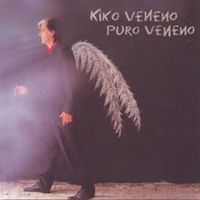 Volando Voy - Kiko Veneno