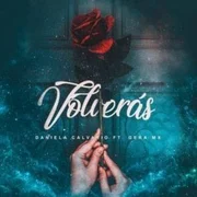 Volverás ft. Gera MX - Dany Calvario