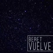 Vuelve - Beret