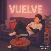 VUELVE ft. EzE - Drei Alva