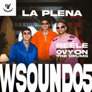 W Sound, Beéle & Ovy On The Drums - La Plena (W Sound 05) [English Translation] - Genius English Translations