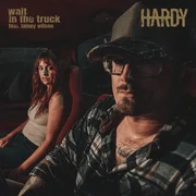 ​wait in the truck - Hardy