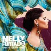 Waiting For the Night - Nelly Furtado