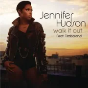 Walk It Out - Jennifer Hudson