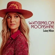 Watermelon Moonshine - Lainey Wilson