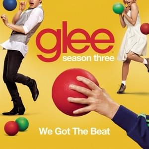 We got the beat - Glee