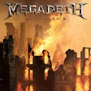 We’ll Be Back - Megadeth