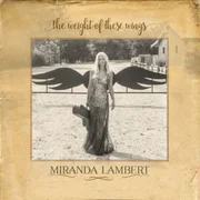 Well-Rested - Miranda Lambert