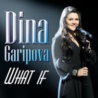 What If - Dina Garipova