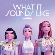 What It Sounds Like (Instrumental) - Huntr/x