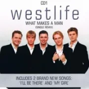 What makes a man - Westlife