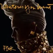 Whatever You Want - Pink