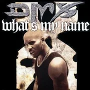 What’s My Name? - Dmx