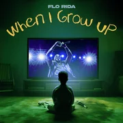 When I Grow Up (Workout Mantra Mix) - Flo Rida