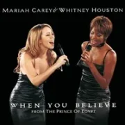 When you believe - Whitney houston