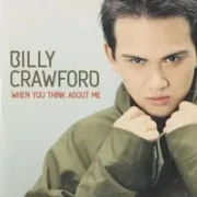 When you think about me - Billy crawford