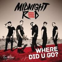 Where Did U Go? - Midnight Red