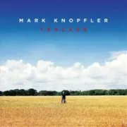 Wherever I Go - Mark Knopfler