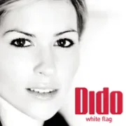 White flag - Dido