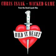 Wicked Game - Chris Isaak