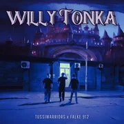 Willy Tonka ft. Falke 912 - Tussiwarriors