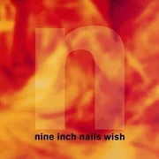 Wish (No Bad Words Mix) - Nine Inch Nails