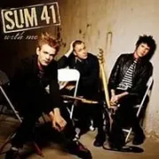 With me - Sum 41