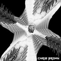 X - Chris Brown