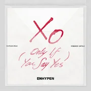 XO (Only If You Say Yes) (English Ver.) - Enhypen