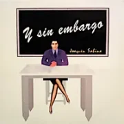 Y sin embargo - Joaquín sabina