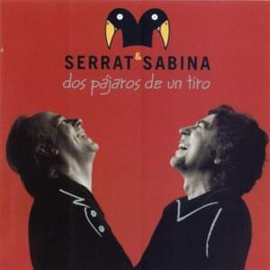 Y sin embargo - Serrat & Sabina