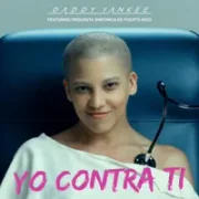 Yo Contra Ti - Daddy Yankee