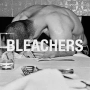 you and forever - Bleachers