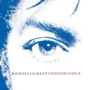 You rock my world - Michael jackson